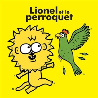 Couverture_Lionel et le perroquet