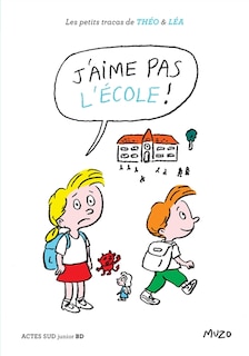 Front cover_J'aime pas l'école !