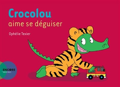 Couverture_Crocolou aime se d&eacute;guiser