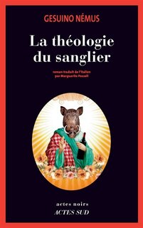 Front cover_LA THÉOLOGIE DU SANGLIER