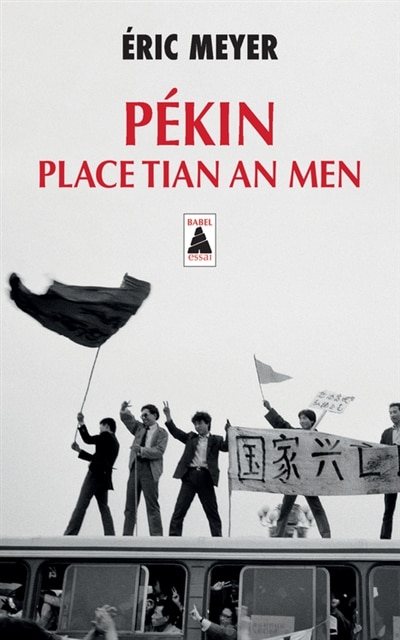 Couverture_Pékin, place Tian An Men