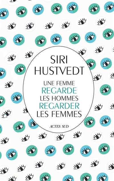 Front cover_Une femme regarde les hommes regarder les femmes