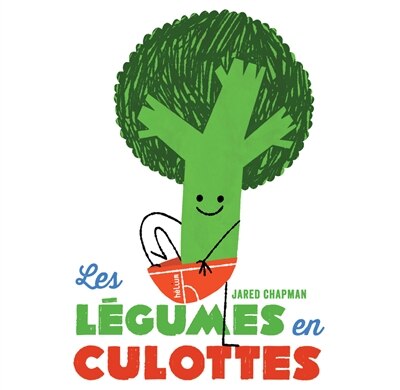 Les légumes en culottes