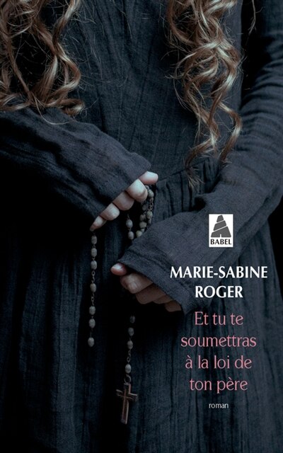 Front cover_Et tu te soumettras à la loi de ton père