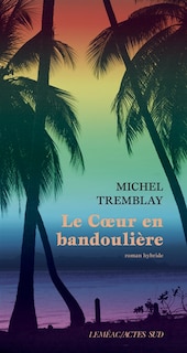 Front cover_Le coeur en bandouli&egrave;re