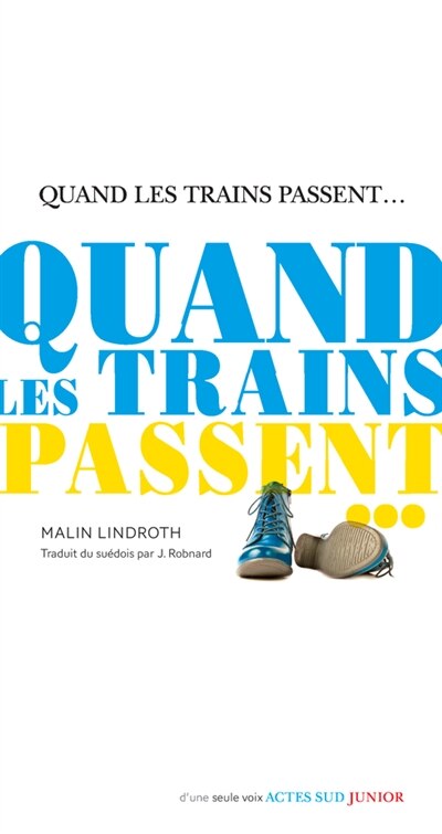 Front cover_Quand les trains passent...
