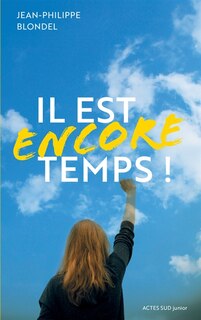 Front cover_Il est encore temps !