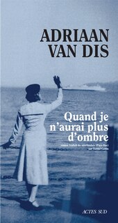 Front cover_Quand je n'aurai plus d'ombre
