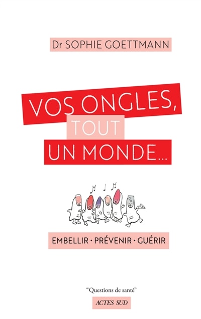 Couverture_Vos ongles, tout un monde...