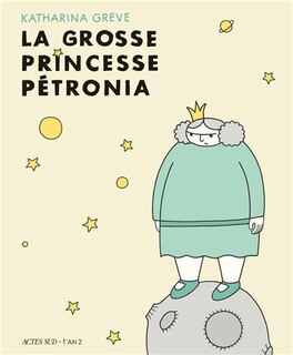 Couverture_La grosse princesse Petronia