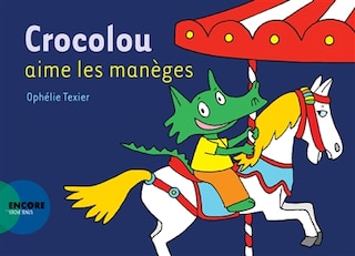 Couverture_Crocolou aime les manèges