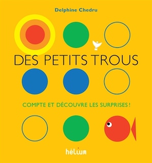 Front cover_Des petits trous : compte et découvre les surprises !