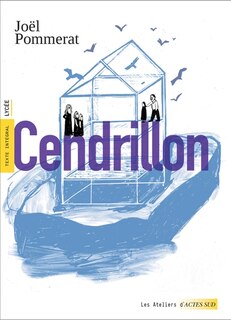 Couverture_Cendrillon : texte intégral, lycée