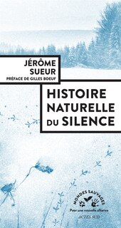 Front cover_Histoire naturelle du silence