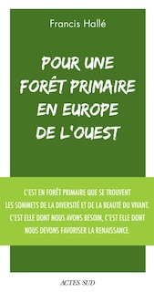 Front cover_Pour une forêt primaire en Europe de l'Ouest