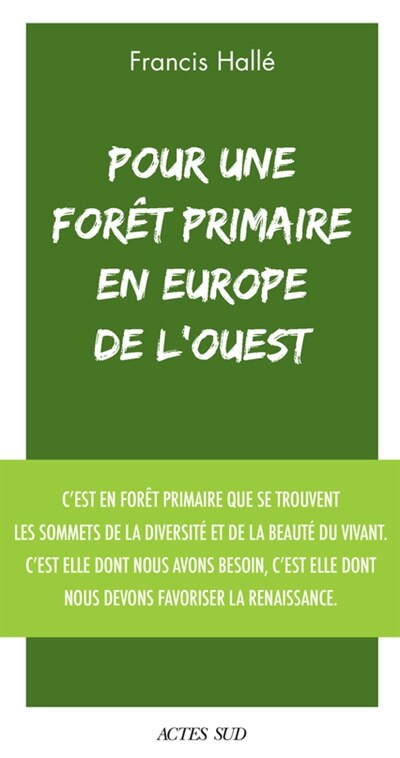 Front cover_Pour une forêt primaire en Europe de l'Ouest