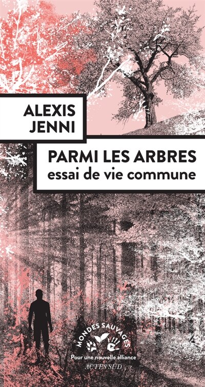 Couverture_Parmi les arbres, essai de vie commune