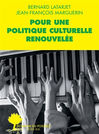 Front cover_Pour une politique culturelle renouvelée