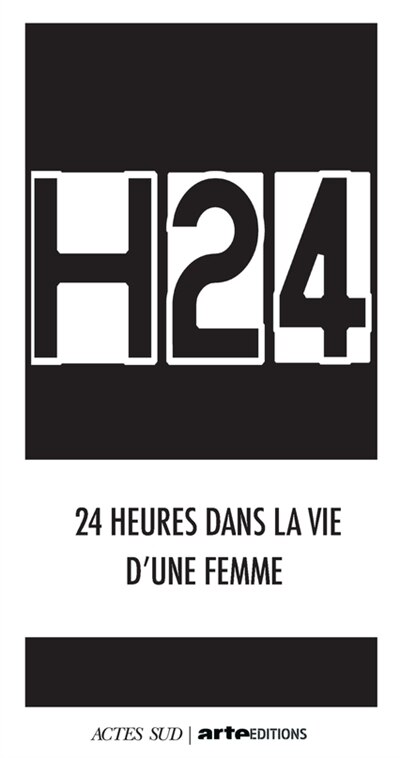 Front cover_H24 : 24 heures dans la vie d'une femme