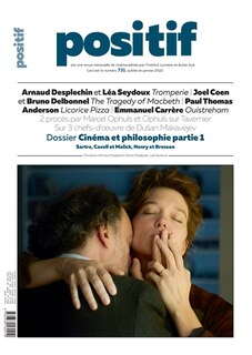 Couverture_Positif, n°731. Cinéma et philosophie : partie 1 : Sartre, Cavell et Malick, Henry et Bresson