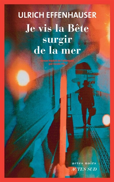 Front cover_Je vis la b&ecirc;te surgir de la mer
