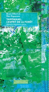 Front cover_Yanomami, l'esprit de la forêt