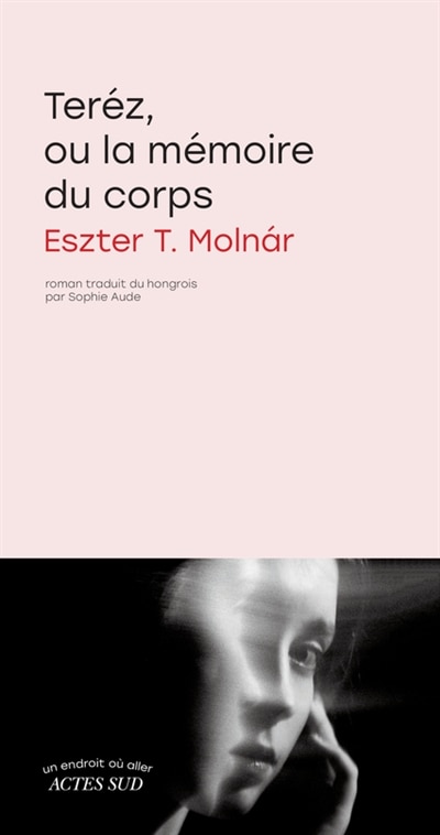 Couverture_Teréz, ou La mémoire du corps