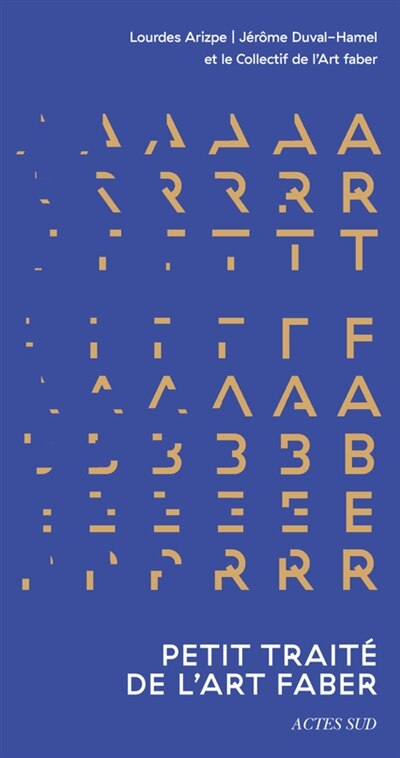 Couverture_Petit traité de l'Art faber : quand les arts racontent les mondes économiques autant qu'ils les façonnent