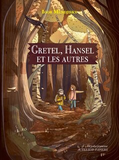 Front cover_Gretel, Hansel et les autres