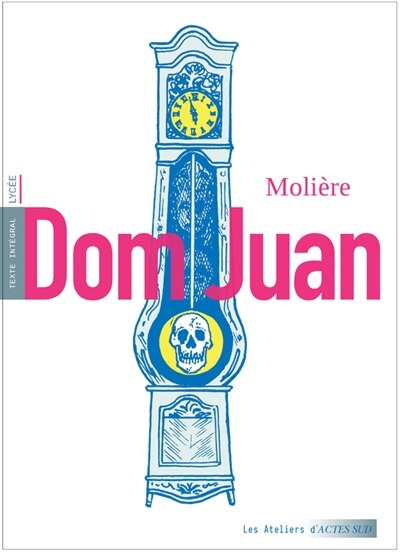 Front cover_Dom Juan ou Le festin de pierre