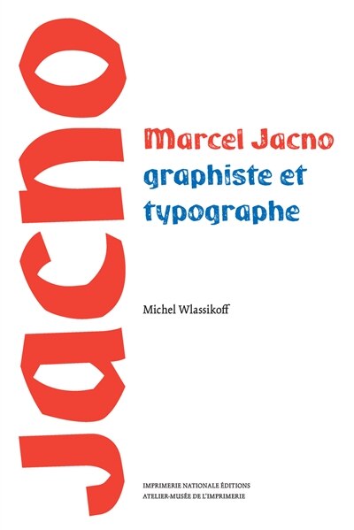 Front cover_Marcel Jacno, graphiste et typographe