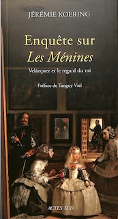 Front cover_Enquête sur les Ménines