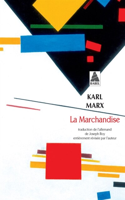 Front cover_La marchandise (chapitre I du Capital)