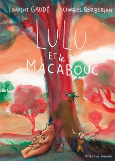 Couverture_Lulu et le Macabouc