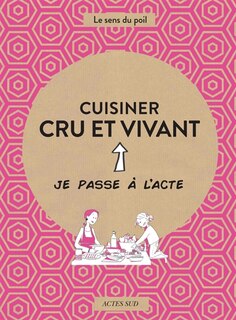 Couverture_Cuisiner cru et vivant