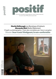 Couverture_Positif, n&deg;743. Jean-Louis Trintignant, le non-conformiste