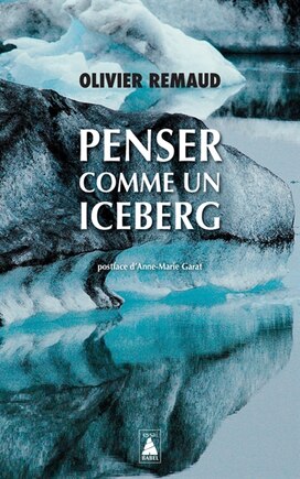 Penser comme un iceberg: documentaire