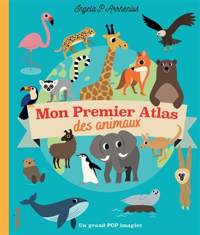 Front cover_Mon premier atlas des animaux