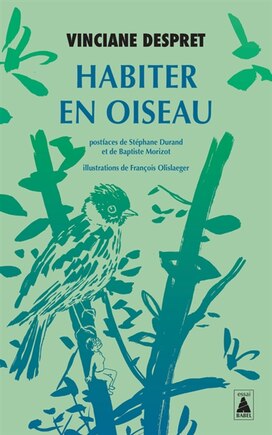 Habiter en oiseau: essai