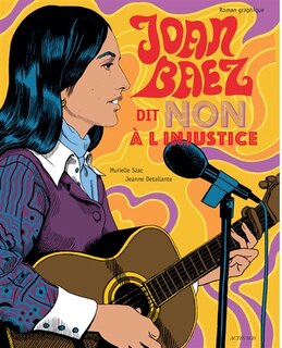Front cover_Joan Baez dit non à l'injustice