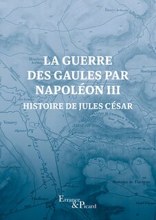 Front cover_La guerre des Gaules par Napoléon III