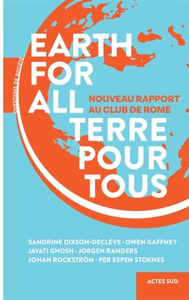 Earth for all: nouveau rapport au Club de Rome