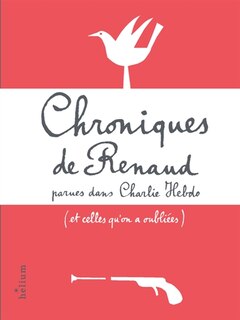 Front cover_Chroniques de Renaud parues dans Charlie Hebdo