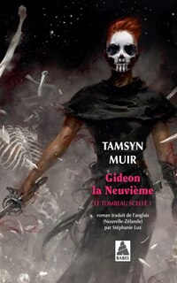 Front cover_LE TOMBEAU SCELLÉ TOME 1 GIDEON LA NEUVIÈME