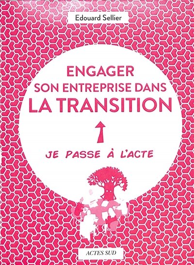 Front cover_Engager son entreprise dans la transition