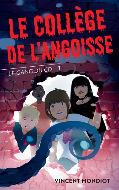 Front cover_Le collège de l'angoisse