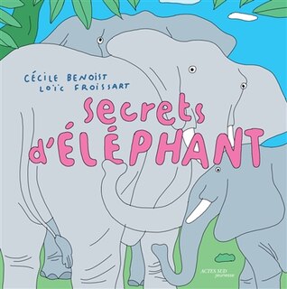 Front cover_Secrets d'éléphant