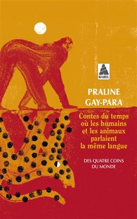 Front cover_Contes du temps où les humains et les animaux parlaient la même langue