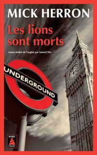 Couverture_LES LIONS SONT MORTS