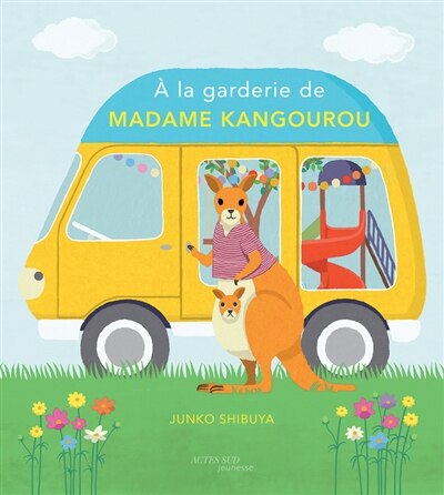 Couverture_A la garderie de Madame Kangourou
